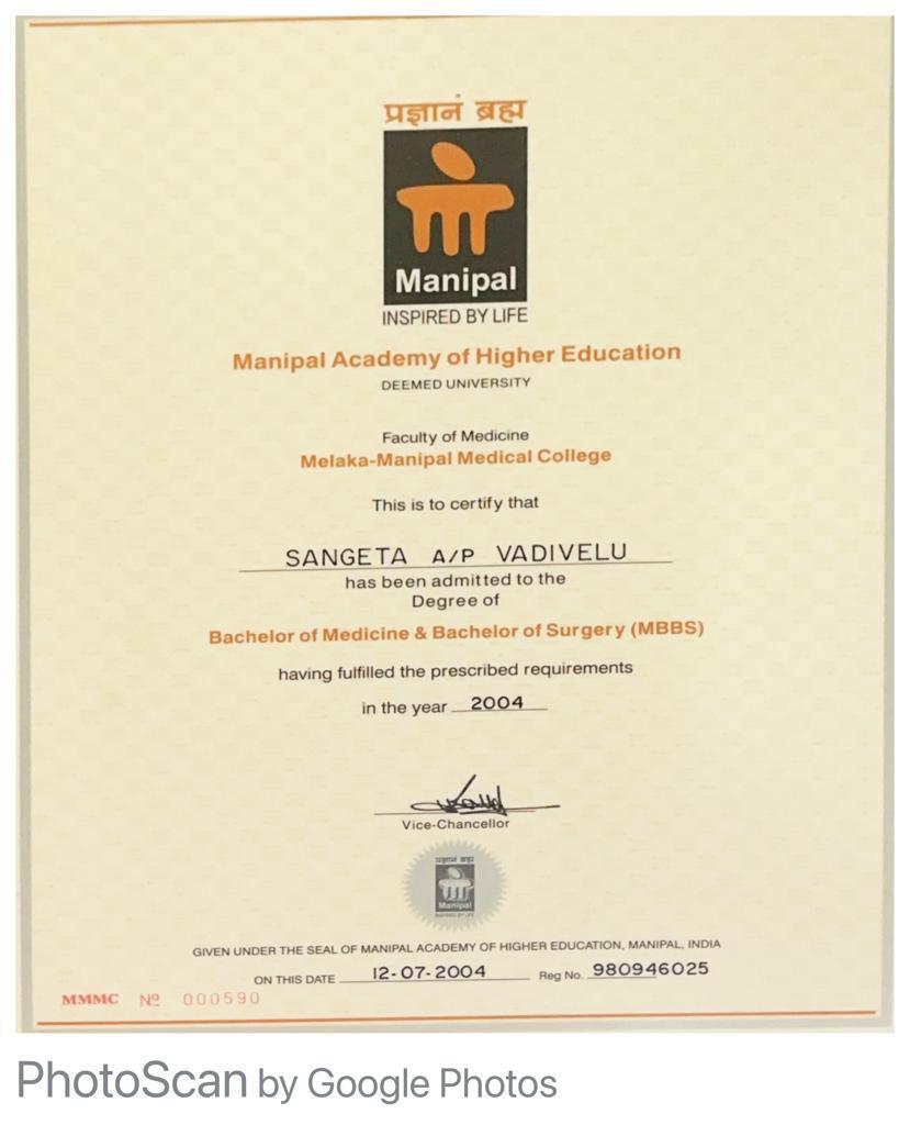 Bachelor of Medicine & Bachelor of Surgery (MBBS) certificate, issued by Manipal Academy of Higher Education to Sangeta Vadivelu