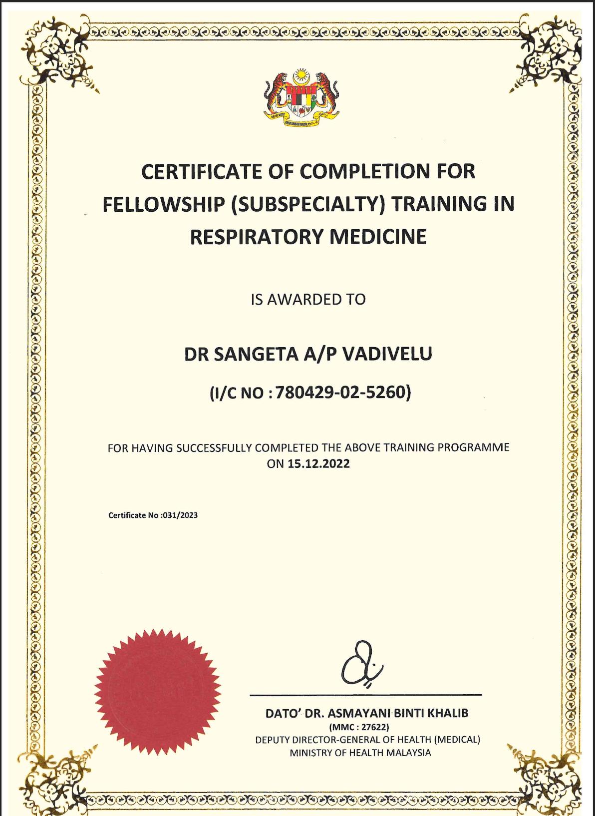 CERTIFICATE OF COMPLETION FOR FELLOWSHIP (SUBSPECIALTY) TRAINING IN RESPIRATORY MEDICINE
